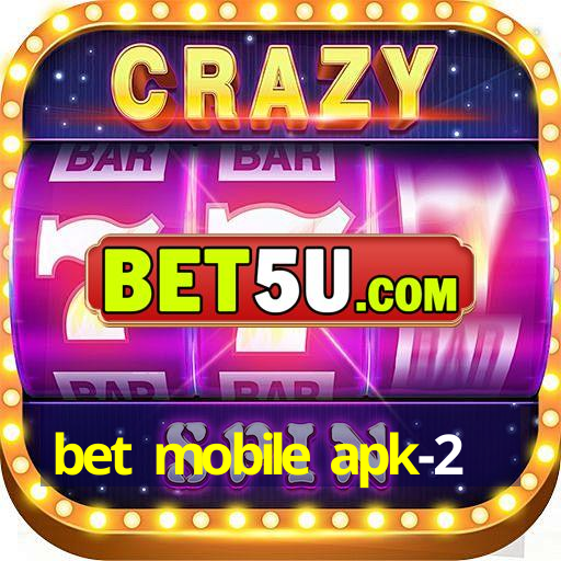 bet mobile apk